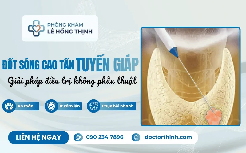 Đốt sóng cao tần tuyến giáp