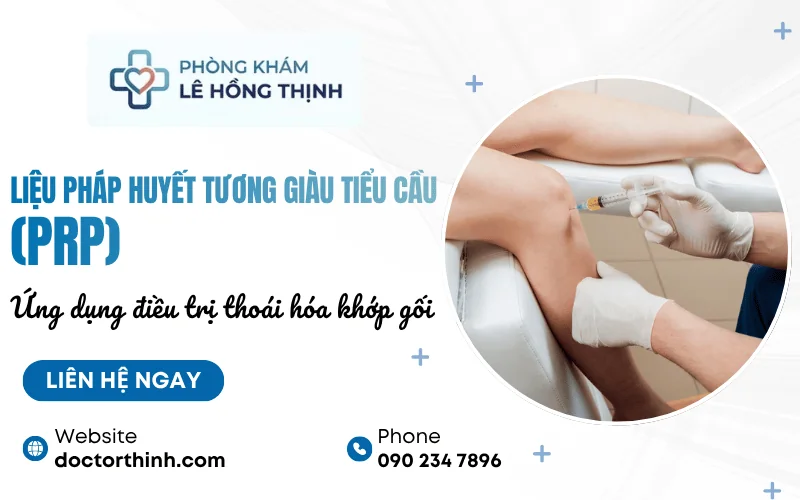 Liệu pháp huyết tương giàu tiểu cầu (PRP)